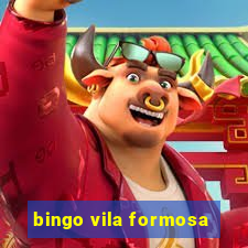 bingo vila formosa